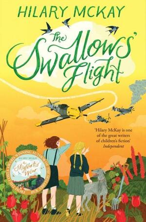 The Swallows' Flight by Hilary McKay