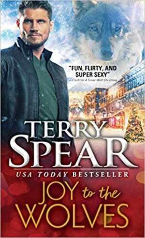 Joy to the Wolves by Terry Spear