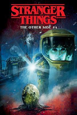 Stranger Things: The Other Side #4 by Jody Houser