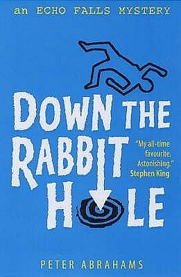 Down the Rabbit Hole by Peter Abrahams