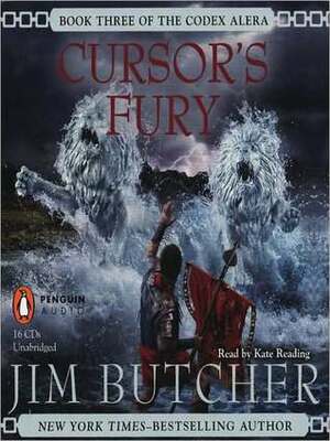 Cursor's Fury: Book Three of the Codex Alera by Kate Reading, Jim Butcher