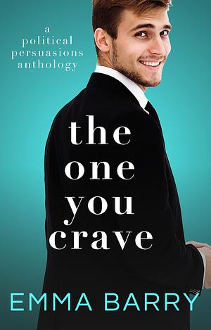 The One You Crave by Emma Barry