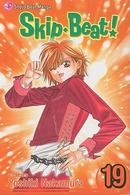 Skip Beat!, Vol. 19 by Yoshiki Nakamura