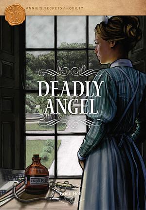 Deadly Angel by Kristi Holl