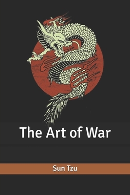 The Art of War by Sun Tzu