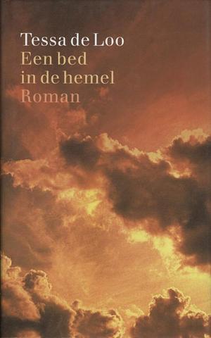 Een bed in de hemel by Tessa de Loo