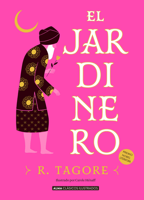 El Jardinero by Rabindranath Tagore