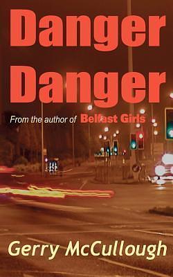Danger Danger: Twin girls, separated at birth, who run into similar kinds of danger by Gerry McCullough, Gerry McCullough
