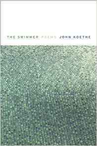 The Swimmer by John Koethe