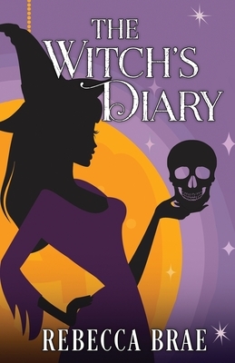 The Witch's Diary by Rebecca Brae