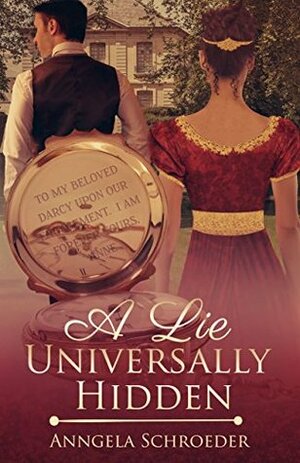 A Lie Universally Hidden by Anngela Schroeder