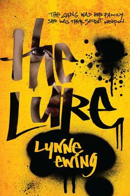 The Lure by Lynne Ewing