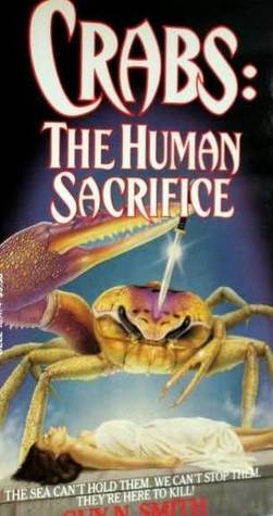 Crabs: The Human Sacrifice by Guy N. Smith