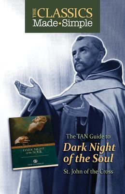 The TAN Guide to Dark Night of the Soul by John Of Cross