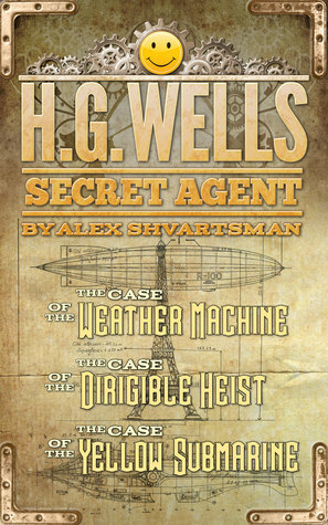 HG Wells, Secret Agent by Alex Shvartsman