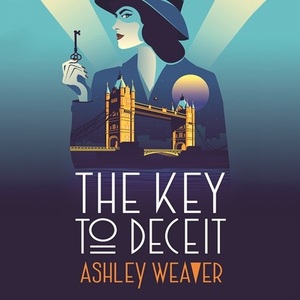 The Key to Deceit  by Ashley Weaver