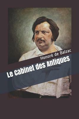 Le Cabinet des Antiques by Honoré de Balzac