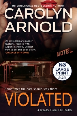 Violated by Carolyn Arnold