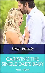 Carrying the Single Dad's Baby by Kate Hardy