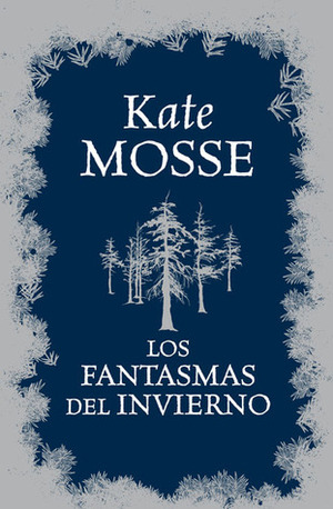 Los fantasmas del invierno by Kate Mosse