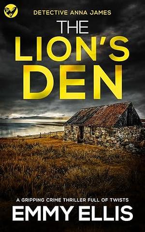 The Lion's Den by Emmy Ellis, Emmy Ellis