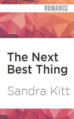 The Next Best Thing by Sandra Kitt