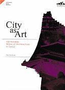 City as Art: 100 Notable Works of Architecture in Seoul by Seock Jae Yim