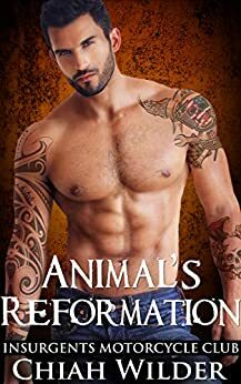 Animal's Reformation by Chiah Wilder
