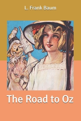 The Road to Oz by L. Frank Baum