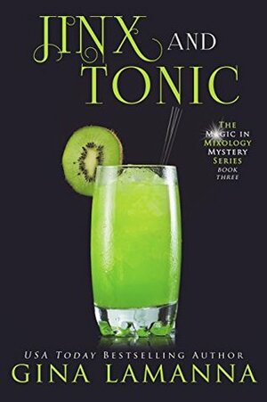 Jinx and Tonic by Gina LaManna