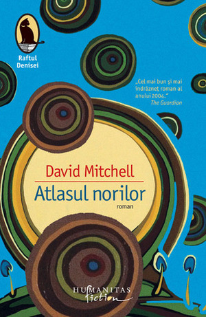 Atlasul norilor by David Mitchell, Mihnea Gafiţa