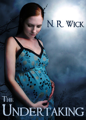 The Undertaking by N.R. Wick