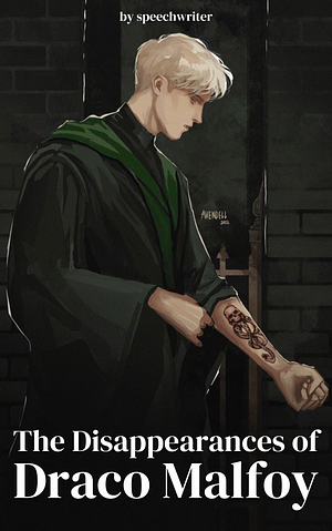 The Disappearance of Draco Malfoy by Speechwriter