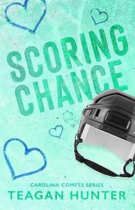 Scoring Chance by Teagan Hunter