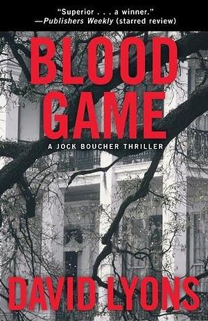 Blood Game by David Lyons, David Lyons