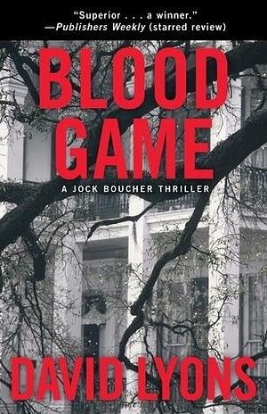 Blood Game by David Lyons, David Lyons