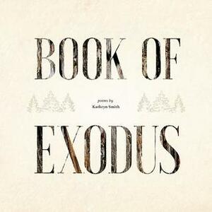 Book of Exodus by Kathryn Smith