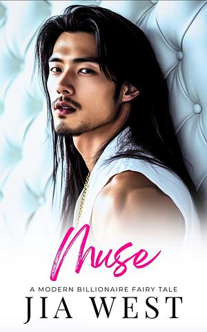 Muse: An AMBW Modern Billionaire Fairy Tale Interracial Romance  by Jia West