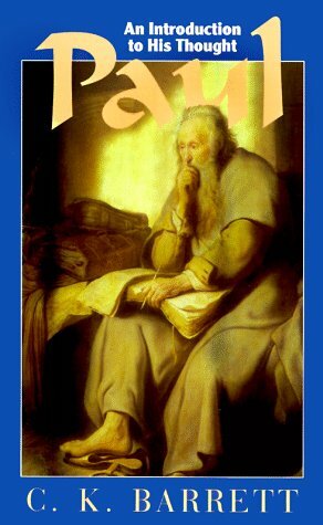 Paul: An Introduction to His Thought by C.K. Barrett