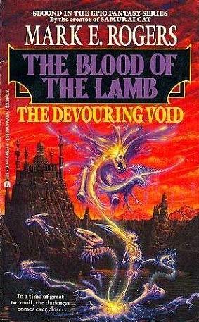 The Devouring Void by Mark E. Rogers