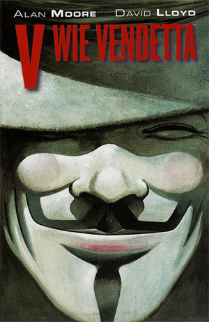 V wie Vendetta by Uwe Anton, Alan Moore, David Lloyd