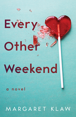 Every Other Weekend by Margaret Klaw