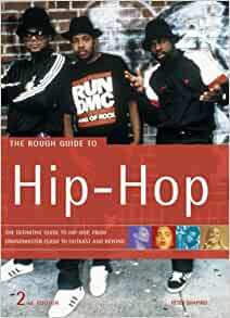 The Rough Guide to Hip-Hop by Peter Shapiro