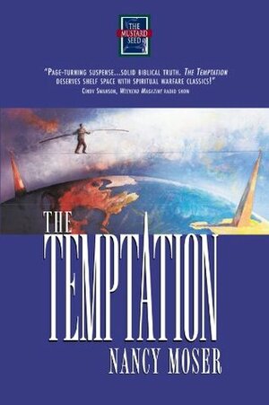 The Temptation by Nancy Moser