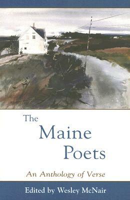 The Maine Poets by Wesley McNair