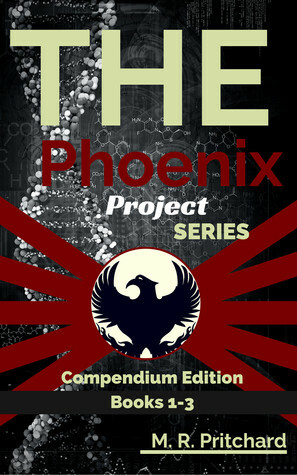 The Phoenix Project Series: Books 1-3 by M.R. Pritchard