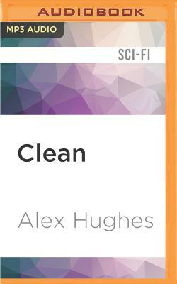 Clean by Alex Hughes