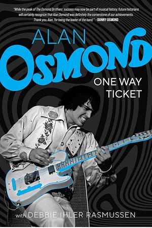 One Way Ticket by Alan Osmond