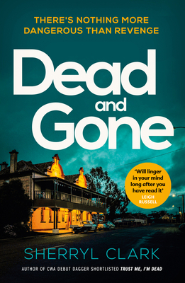 Dead and Gone, Volume 2 by Sherryl Clark
