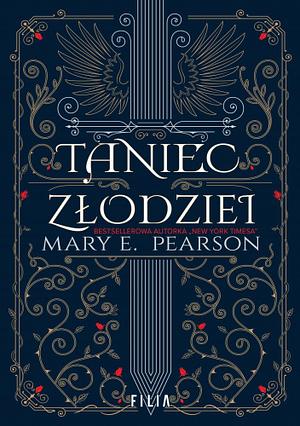 Taniec złodziei by Mary E. Pearson